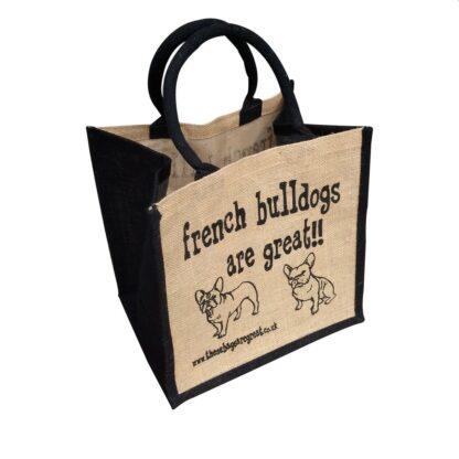 French Bulldogs are Great Jute Bag