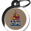 Please follow and like us: I'm with Stupid CO15 Comic Dog ID Tag