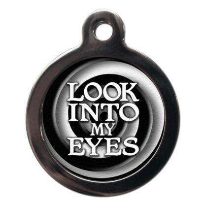 Look Into my Eyes CO4 Comic Dog ID Tag