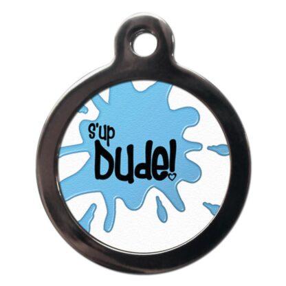 S'Up Dude CO71 Comic Dog ID Tag