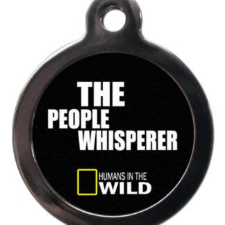 The People Whisperer FT13 TV and Movie Themes Dog ID Tag